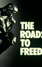 The Roads to Freedom