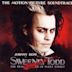 Sweeney Todd: The Demon Barber of Fleet Street [2007 Soundtrack]