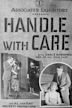 Handle with Care (1922 film)