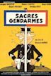 Sacrés gendarmes