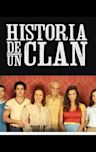 Historia de un clan