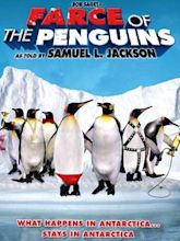 Farce of the Penguins