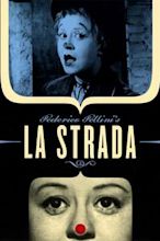 La Strada – Das Lied der Straße