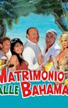 Matrimonio alle Bahamas