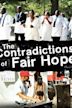 The Contradictions of Fair Hope