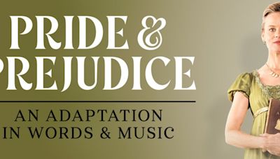PRIDE AND PREJUDICE An Adaptation in Words and Music Extends Sydney Run