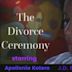 The Divorce Ceremony