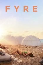 Fyre: The Greatest Party That Never Happened