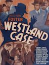 The Westland Case