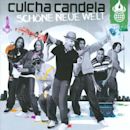 Schöne neue Welt (Culcha-Candela-Album)