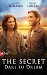 The Secret: Dare to Dream