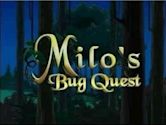 Milo's Bug Quest
