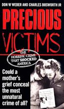 Precious Victims by Charles B. Bosworth, Paperback, 9780863695988 | Buy ...