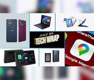 Tech wrap Jul 25: HP laptops, Google Maps, Apple Maps, Phone 2a Plus, more