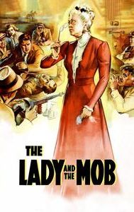 The Lady and the Mob