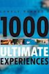 Lonely Planet's 1000 Ultimate Experiences