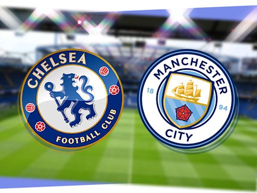 Chelsea vs Man City: Prediction, kick-off time, TV, live stream, team news, h2h results, odds