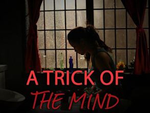 A Trick of the Mind