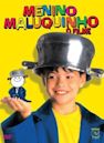 Menino Maluquinho - O Filme