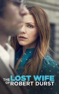 The Lost Wife of Robert Durst