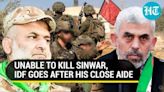 Biggest Casualty For Hamas Since March? Sinwar’s Close Aide & Group’s Operations Head Feared Killed