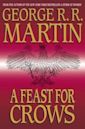 A Feast for Crows (A Song of Ice and Fire, #4)