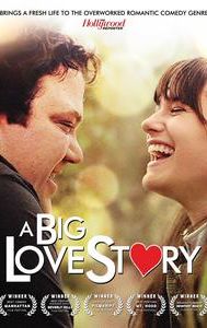 A Big Love Story