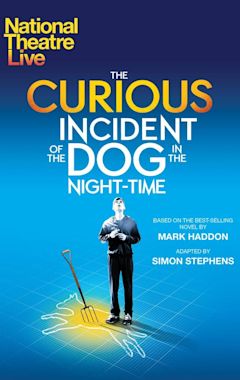 National Theatre Live: The Curious Incident of the Dog in the Night-Time