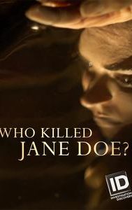 Who Killed Jane Doe?