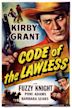 Code of the Lawless