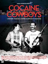 Cocaine Cowboys : Review, Trailer, Teaser, Poster, DVD, Blu-ray ...