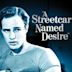 A Streetcar Named Desire