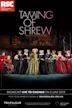 RSC: The Taming of the Shrew