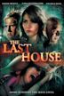 The Last House