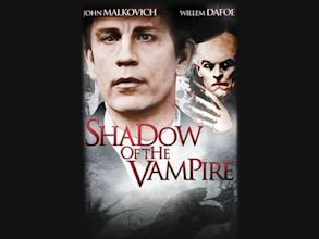 Shadow of the Vampire