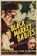 Black Market Babies (1945)