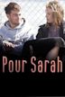 Pour Sarah