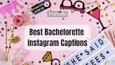 'Miss to Mrs.!' 155 Bachelorette Party Captions for Instagram Perfect for Your 'I Do' Crew