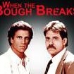 When the Bough Breaks (1986 film)