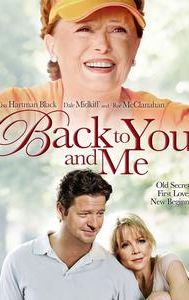 Back to You and Me