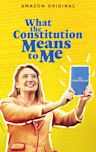 What the Constitution Means to Me