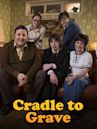 Cradle to Grave