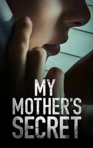 My Mother's Secret