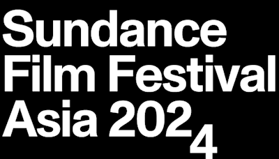 Sundance Film Festival Asia Unveils Short Film Competition Program, Panel Events and More – Film News in Brief