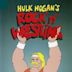 Hulk Hogan's Rock 'n' Wrestling