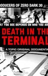 Death in the Terminal