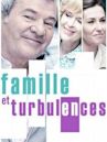 Famille et turbulences