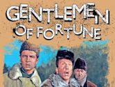 Gentlemen of Fortune