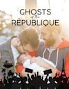 Ghosts of the République