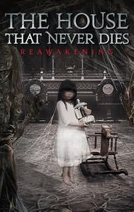 The House That Never Dies II
